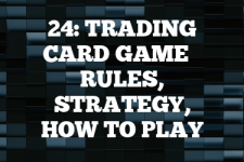 24: Trading Card Game