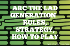 A guide to Arc the Lad Generation rules, instructions & strategy tips