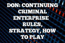 A guide to Don: Continuing Criminal Enterprise rules, instructions & strategy tips