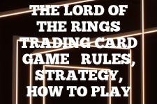 A guide to The Lord of the Rings Trading Card Game rules, instructions & strategy tips