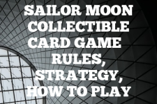 A guide to Sailor Moon Collectible Card Game rules, instructions & strategy tips