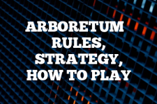 A guide to Arboretum rules, instructions & strategy tips