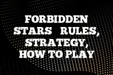 A guide to Forbidden Stars rules, instructions & strategy tips