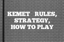 A guide to Kemet rules, instructions & strategy tips