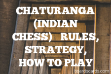 A guide to Chaturanga (Indian Chess) rules, instructions & strategy tips