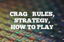 A guide to Crag rules, instructions & strategy tips