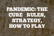 A guide to Pandemic: The Cure rules, instructions & strategy tips