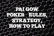 A guide to Pai Gow Poker rules, instructions & strategy tips